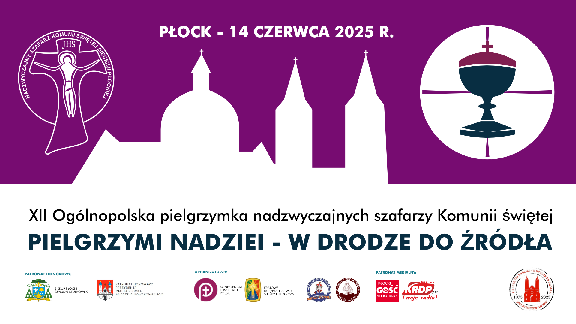 Ogólnopolska pielgrzymka nadzwyczajnych szafarzy Komunii Świętej do Bazyliki Katedralnej oraz do Sanktuarium Bożego Miłosierdzia w Płocku